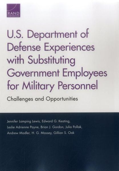Produktbild: U.S. Department of Defense Experiences with Substituting Government Employees for Military Personnel