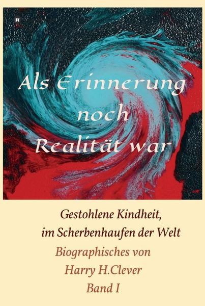 Produktbild: Als Erinnerung noch Realit&auml;t war!