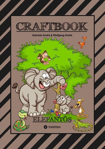 Produktbild: Craftbook - Starke Ausmalmotive - Elefanten - Wissenswertes - Knifflige R&auml;tsel - Aufgaben - Ideenfindung - Kurzgeschichte - Oasen - Savanne