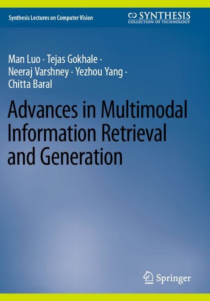 Produktbild: Advances in Multimodal Information Retrieval and Generation