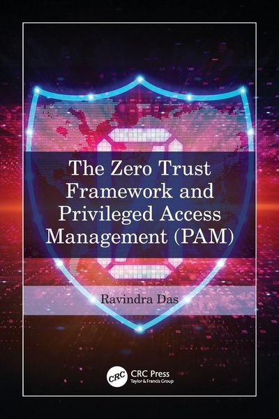 Produktbild: The Zero Trust Framework and Privileged Access Management (PAM)