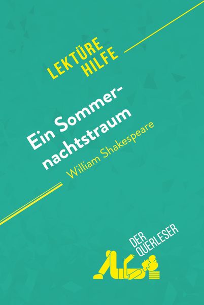 Produktbild: Ein Sommernachtstraum von William Shakespeare (Lekt&uuml;rehilfe)