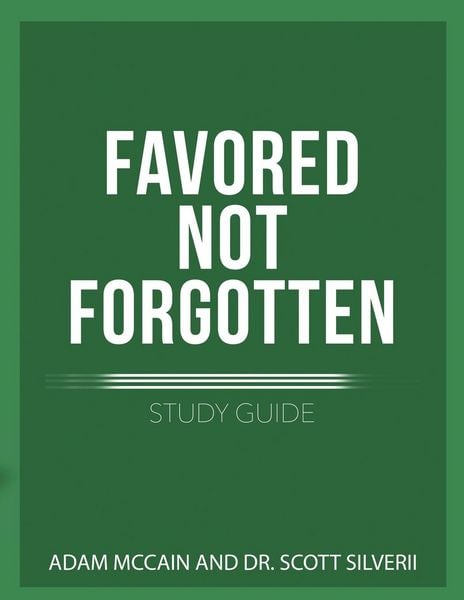 Produktbild: Favored Not Forgotten Study Guide
