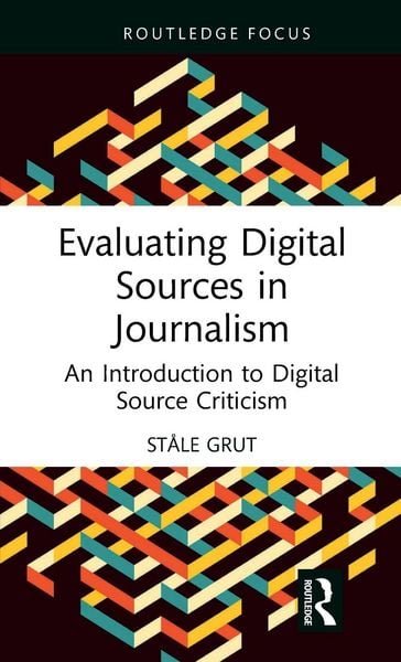 Produktbild: Evaluating Digital Sources in Journalism