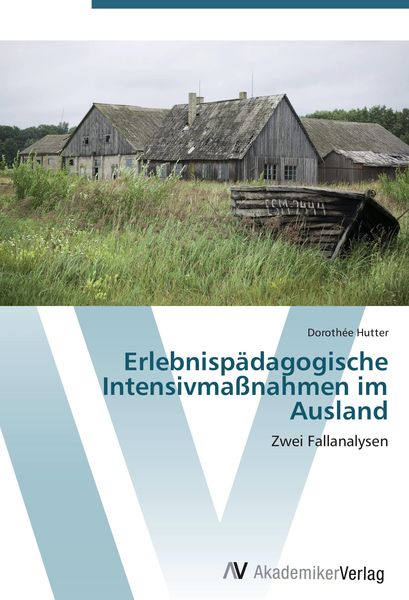 Produktbild: Erlebnisp&auml;dagogische Intensivma&szlig;nahmen im Ausland