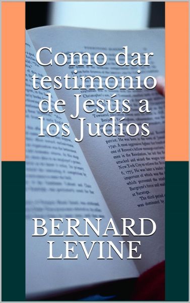Produktbild: Como dar testimonio de Jes&uacute;s a los Jud&iacute;os