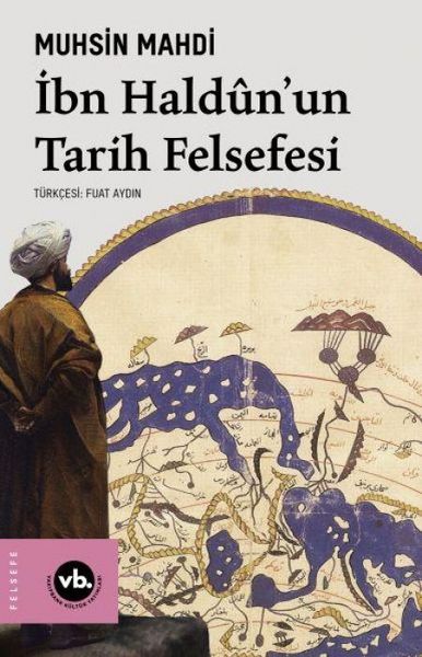 Produktbild: Ibn HaldunUn Tarih Felsefesi