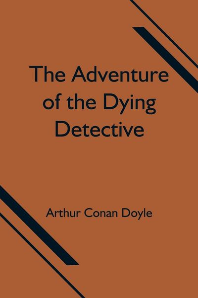 Produktbild: The Adventure of the Dying Detective