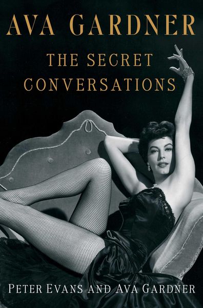 Produktbild: Ava Gardner: The Secret Conversations