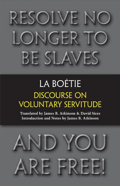 Produktbild: La Boetie, E: Discourse on Voluntary Servitude