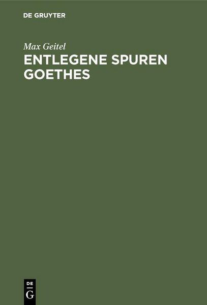 Produktbild: Entlegene Spuren Goethes