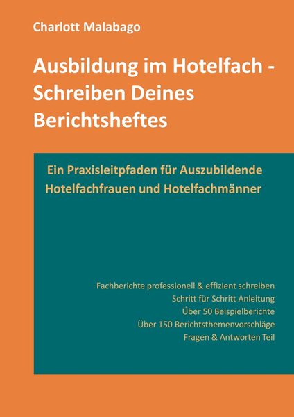 Produktbild: Ausbildung im Hotelfach - Schreiben Deines Berichtsheftes