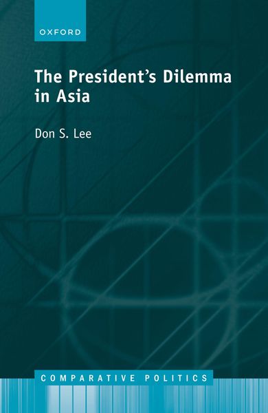 Produktbild: The President's Dilemma in Asia