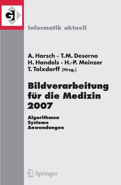 Produktbild: Bildverarbeitung f&uuml;r die Medizin 2007