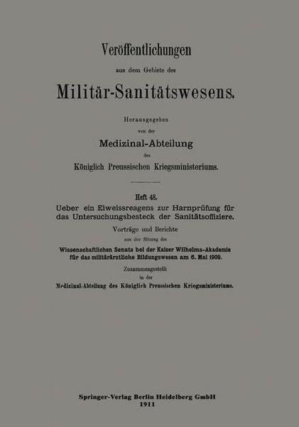 Produktbild: &Uuml;ber ein Eiweissreagens zur Harnpr&uuml;fung f&uuml;r das Untersuchungsbesteck der Sanit&auml;tsoffiziere