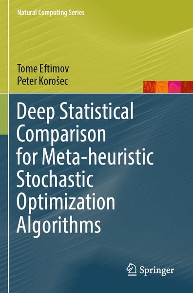 Produktbild: Deep Statistical Comparison for Meta-heuristic Stochastic Optimization Algorithms