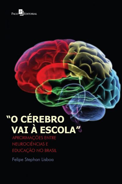 Produktbild: O C&eacute;rebro vai &agrave; Escola