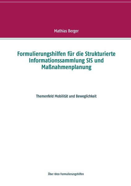 Produktbild: Formulierungshilfen f&uuml;r die Strukturierte Informationssammlung SIS und Ma&szlig;nahmenplanung