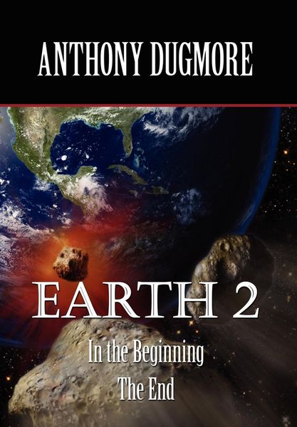 Produktbild: Earth 2 In The Beginning. The End