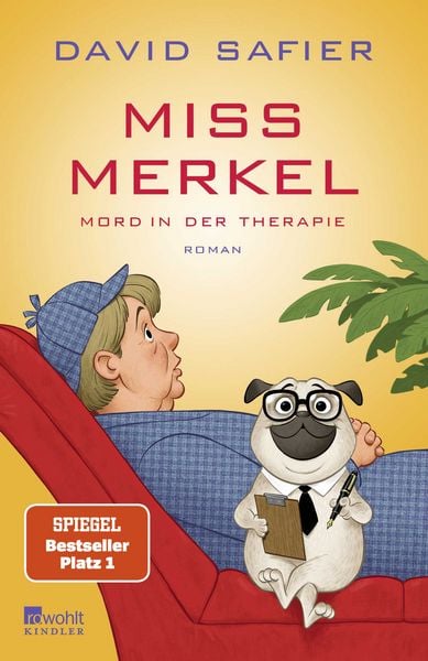 Miss Merkel: Mord in der Therapie