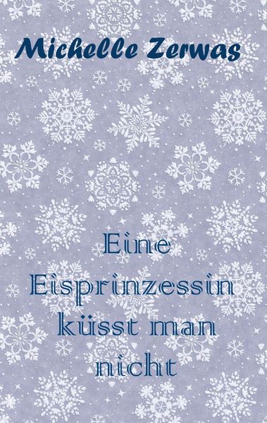 Produktbild: Eine Eisprinzessin k&uuml;sst man nicht