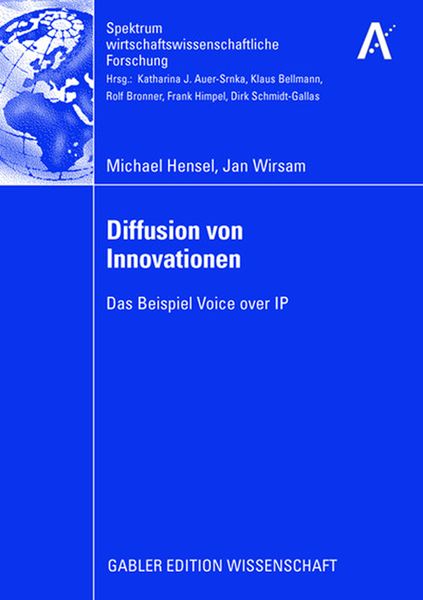 Diffusion von Innovationen, Taschenbuch von Michael Hensel , Jan Wirsam, Betriebswirtschaftlicher Verlag Gabler, 9783834912459