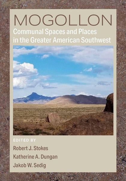 Produktbild: Mogollon Communal Spaces and Places in the Greater American Southwest