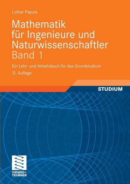 Produktbild: Mathematik f&uuml;r Ingenieure und Naturwissenschaftler Band 1