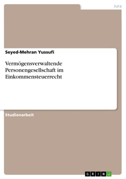 Produktbild: Verm&ouml;gensverwaltende Personengesellschaft im Einkommensteuerrecht