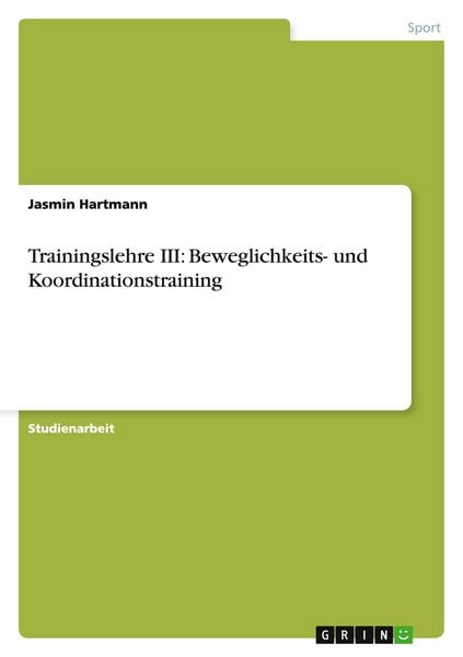 Produktbild: Trainingslehre III: Beweglichkeits- und Koordinationstraining