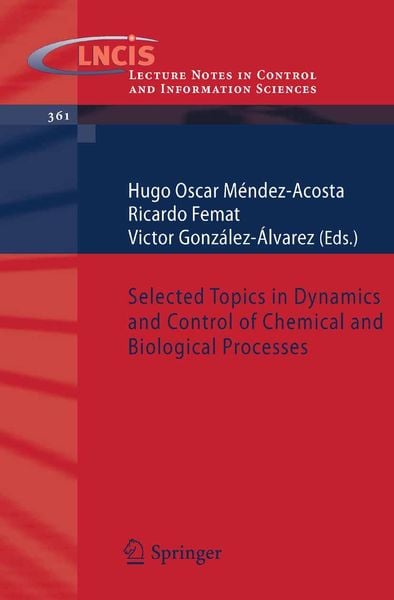 Produktbild: Selected Topics in Dynamics and Control of Chemical and Biological Processes