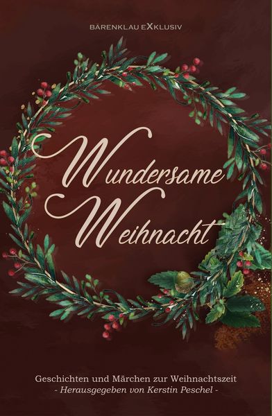 Produktbild: Wundersame Weihnacht - Geschichten und M&auml;rchen zur Weihnachtszeit