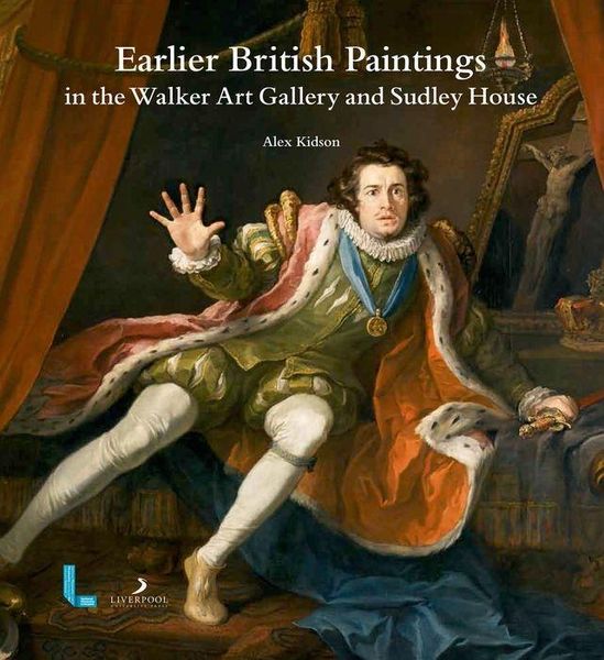 Produktbild: Kidson, A: Earlier British Paintings in the Walker Art Galle
