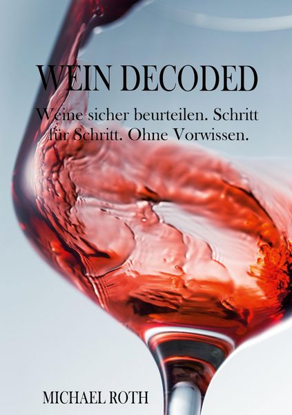 Produktbild: Wein Decoded