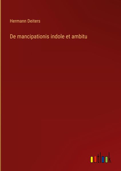 Produktbild: De mancipationis indole et ambitu