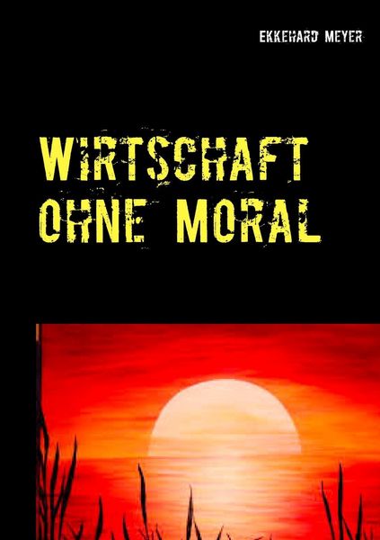 Produktbild: Wirtschaft ohne Moral
