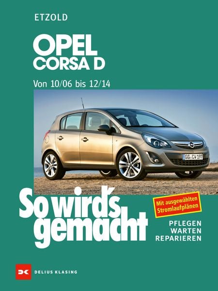 Produktbild: Opel Corsa D 10/06-12/14