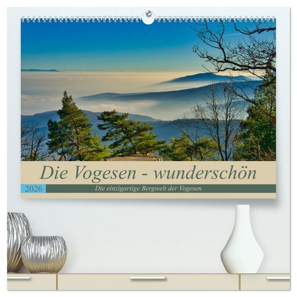 Produktbild: Vogesen - wundersch&ouml;n (hochwertiger Premium Wandkalender 2026 DIN A2 quer), Kunstdruck in Hochglanz