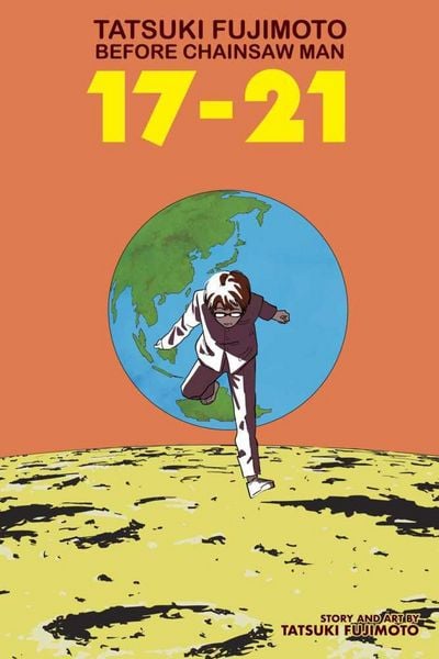 Produktbild: Tatsuki Fujimoto Before Chainsaw Man: 17-21