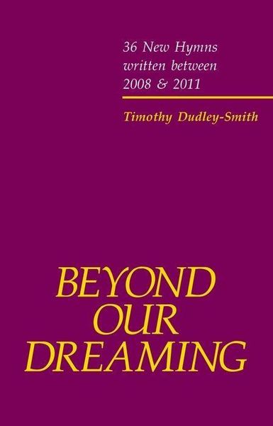 Produktbild: Dudley-Smith, T: Beyond our Dreaming