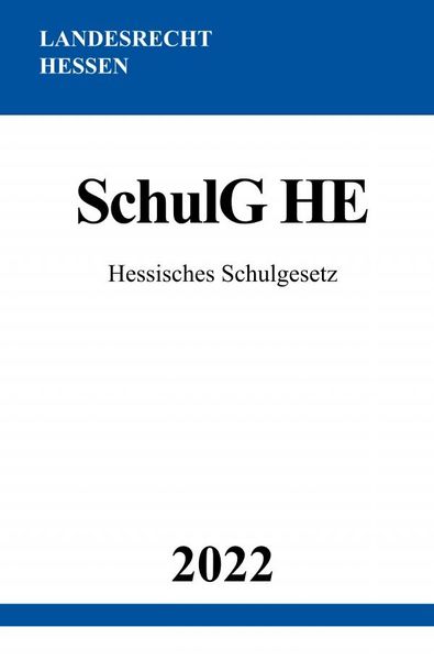 Produktbild: Hessisches Schulgesetz SchulG HE 2022