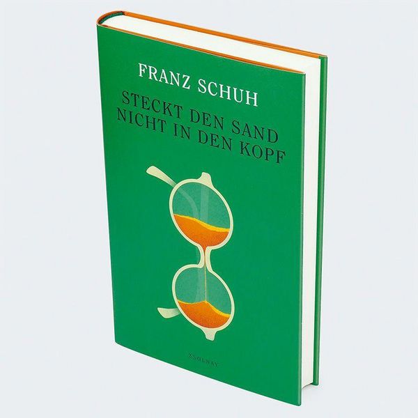 Produktbild: Steckt den Sand nicht in den Kopf