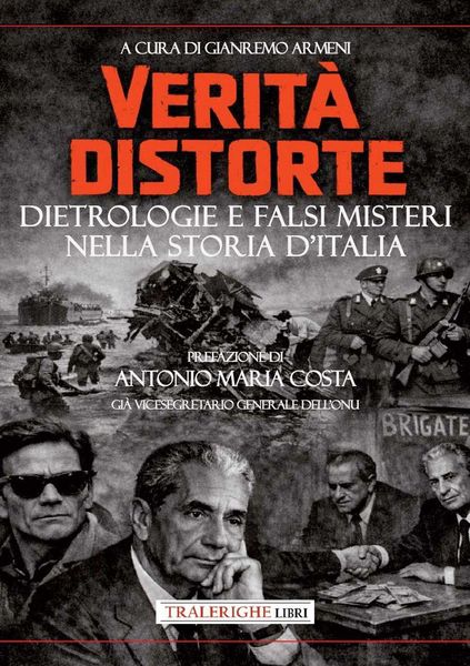 Produktbild: Verit&agrave; distorte. Dietrologie e falsi misteri nella storia d'Italia