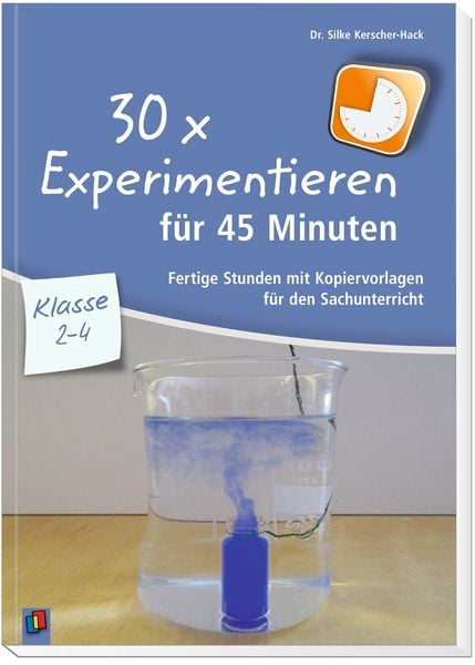 Produktbild: 30 x Experimentieren f&uuml;r 45 Minuten &ndash; Klasse 2-4