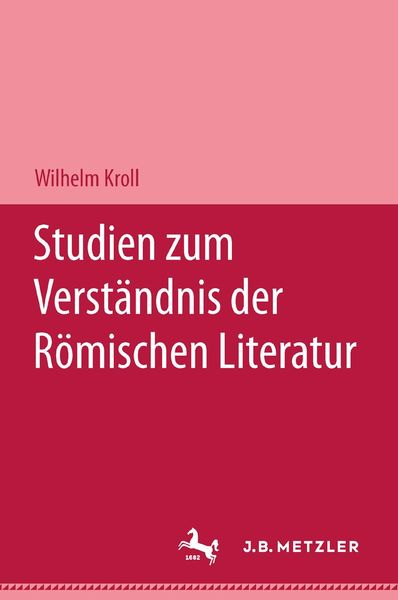 Produktbild: Studien zum Verst&auml;ndnis der R&ouml;mischen Literatur