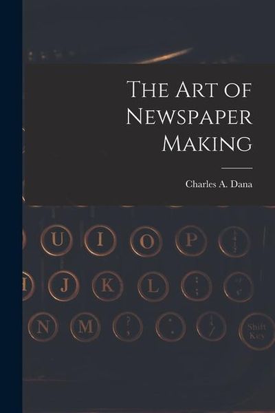 Produktbild: The Art of Newspaper Making