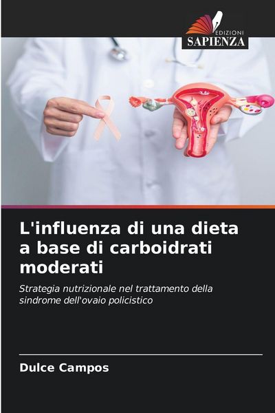 Produktbild: L'influenza di una dieta a base di carboidrati moderati