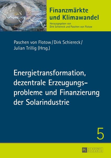 Produktbild: Energietransformation, dezentrale Erzeugungsprobleme und Finanzierung der Solarindustrie