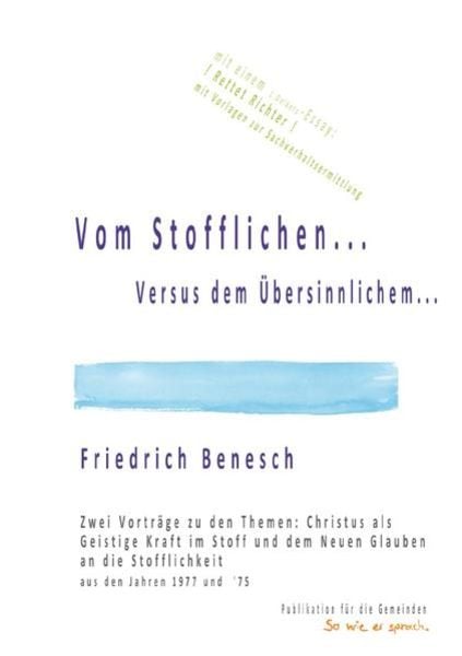 Vom Stofflichen...Versus dem Übersinnlichem..., Taschenbuch von Friedrich Benesch, Epubli, 9783754934111