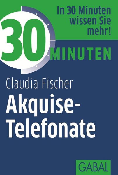 Produktbild: 30 Minuten Akquise-Telefonate